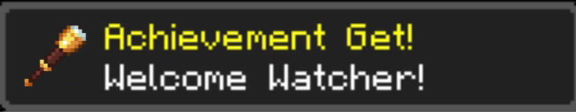 Achievement Get: Welcome Watcher